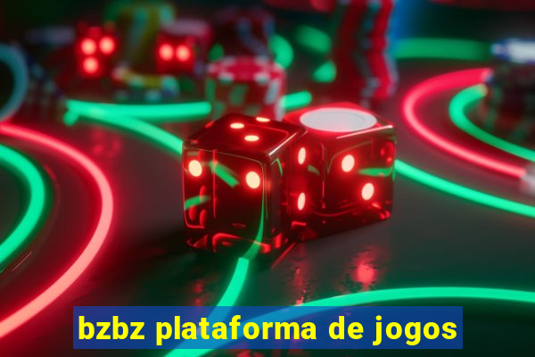 bzbz plataforma de jogos